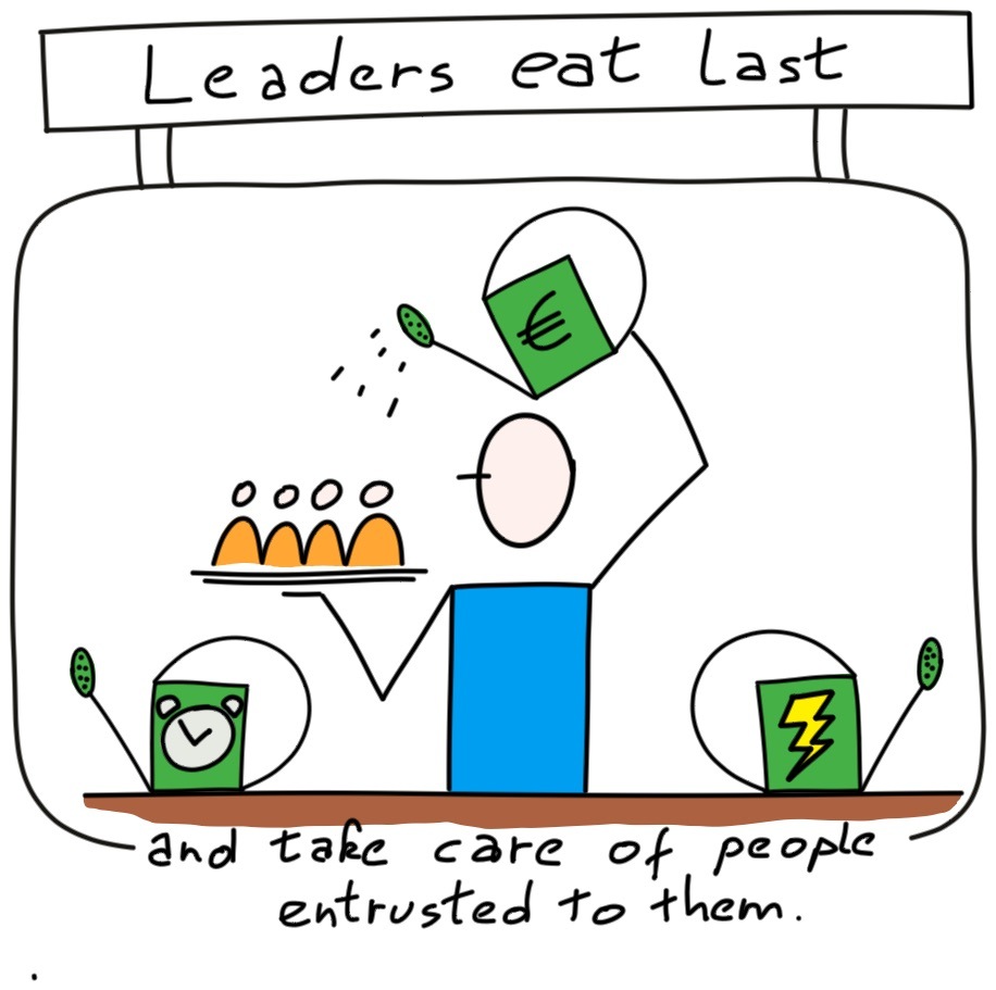 Leaders eat last and take care of people entrusted to them